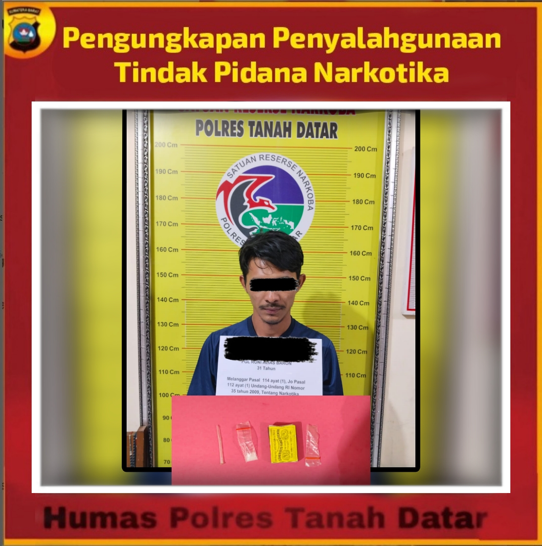 Tim Tarantula Sat Res Narkoba Polres Tanah Datar Berhasil Amankan 1 (Satu) Orang Laki-laki di Kecamatan Tanjung Emas 